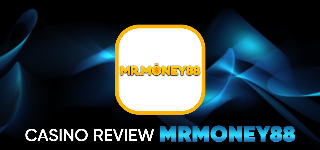 MrMoney88 Casino Review 2025: Free Credit No Deposit & Trusted Online Casino Malaysia