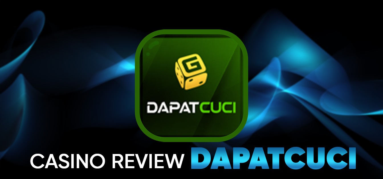 DapatCuci - Online Casino Malaysia with Fast Cuci & High Payout 2025